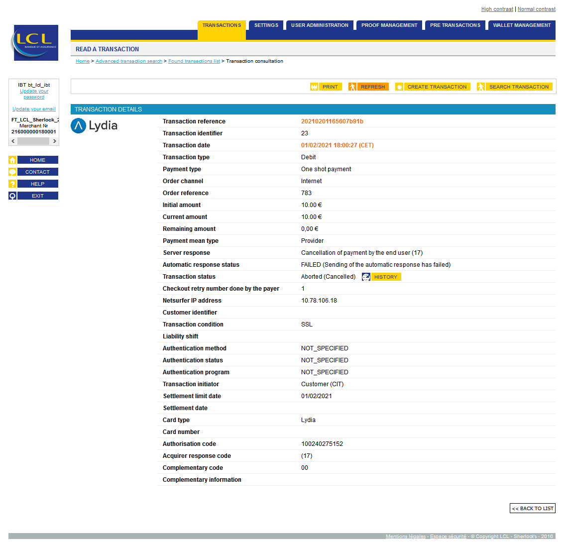 reference, identifier, date, amount, status, server response and some others information