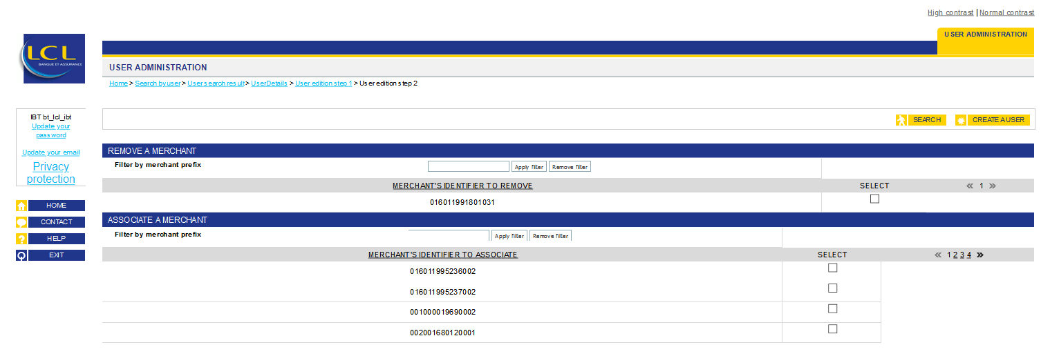 first part of the page, to remove a merchant, the second part to associate a merchant